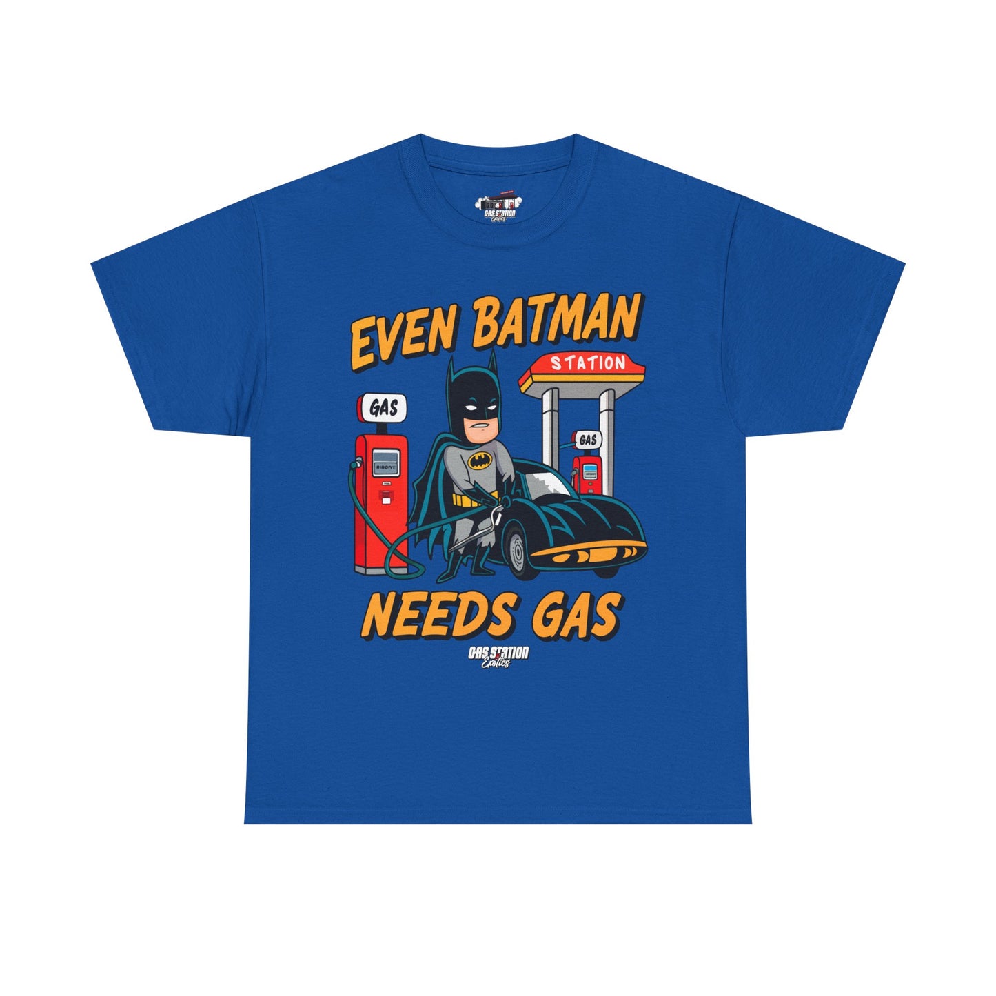 "Even Batman Needs Gas" Gas Station Brand Tee