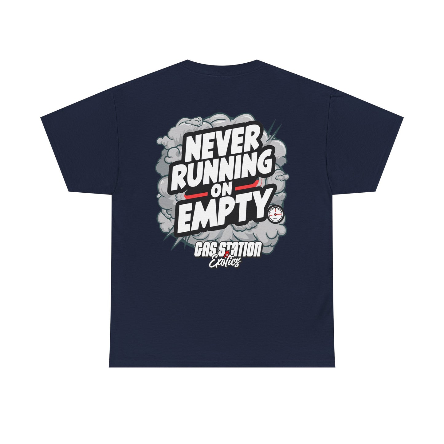 Never Running On Empty Gas Station Brand Tee